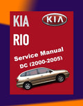 Kia RIO DC 2000-2005 Full Manual Set – Repair & Maintenance Manual