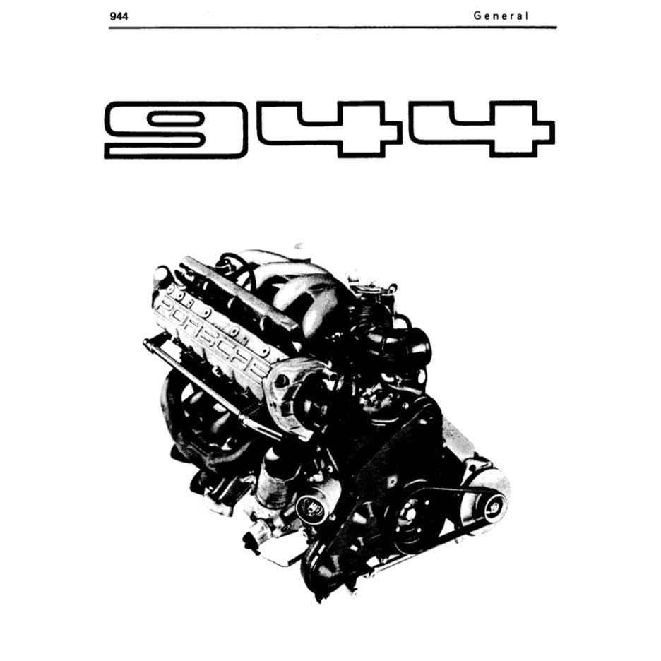 Porsche 944 1982-1991 Full Manual Set – Repair & Maintenance Manual and Spare Parts Catalog - page 8